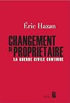 Changement de propri&eacute;taire : La guerre civile continue