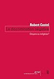 La Discrimination Ngative Citoyens Ou Indignes