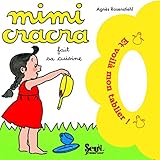 Mimi Cracra Fait Sa Cuisine
