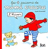 Les 4 Saisons De Mimi Cracra Lhiver