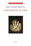 L'autiste Et Sa Voix