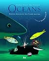 Océans: Les petites histoires des fonds marins