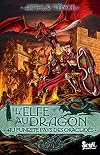 L'elfe au dragon, Tome 4 : Au pays des Oraclidès