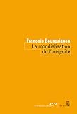 La Mondialisation De L'in%C3%A9galit%C3%A9