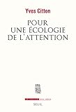 Pour Une Cologie De Lattention