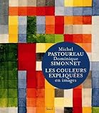 Les Couleurs Expliques En Images