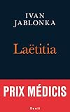 Latitia Ou La Fin Des Hommes Prix Medicis 2016 Prix Le Monde 2016