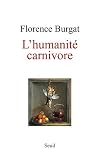 L'humanitรฉ carnivore