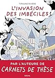 L'invasion Des Imb%C3%A9ciles