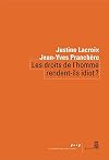 Les droits de l'homme rendent-ils idiot ?