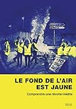 Le Fond De L'air Est Jaune