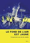 Le fond de l'air est jaune
