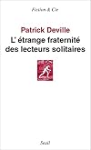 L'ÉTRANGE FRATERNITE DES LECTEURS SOLITAIRES