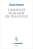 L'identité humaine en dialogue