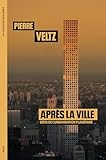 Après la ville