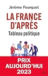 La France d'après. Tableau politique