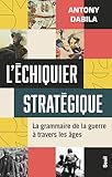 L'échiquier stratégique