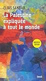 La Palestine expliquée à tout le monde