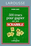 500 Trucs Pour Gagner Au Jeu Scrabble