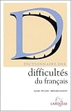 Dictionnaire Des Difficult%C3%A9s Du Fran%C3%A7ais