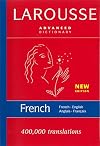 Larousse Advanced French-English/English-French Dictionary