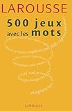 500 Jeux Avec Les Mots