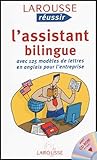 L'assistant Bilingue : Avec 125 Mod%C3%A8les De Lettres En Anglais Pour L'entreprise (1c%C3%A9d%C3%A9rom)