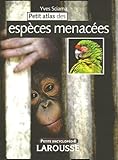 Petit Atlas Des Espces Menaces