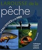 Larousse De La P%C3%AAche En Eau Douce Et En Mer