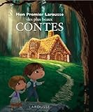 Mon Premier Larousse Des Plus Beaux Contes