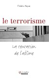 Le Terrorisme La Tentation De Labme