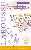 Dictionnaire étymologique et historique du français