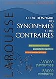 Le Dictionnaire Des Synonymes Et Des Contraires
