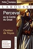 Perceval Ou Le Conte Du Graal