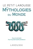 Le petit Larousse des mythologies du monde.