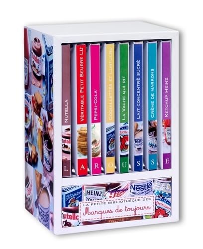La petite bibliothèque des marques de toujours Larousse (au