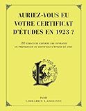 Auriez Vous Eu Votre Certificat D'%C3%A9tudes En 1923 