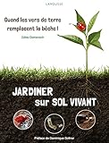 Jardiner Sur Sol Vivant