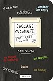 Saccage Ce Carnet Partout !