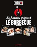 Les Hommes Prfrent Le Barbecue 