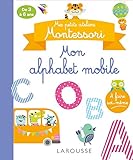 Mes Petits Ateliers Montessori : Mon Alphabet Mobile