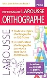 Dictionnaire Larousse D'orthographe Poche