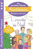Mes Premi%C3%A8res Lectures Montessori, L'invit%C3%A9e De No%C3%ABl