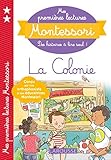 Mes Premi%C3%A8res Lectures Montessori, La Colonie