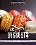 Larousse Des Desserts