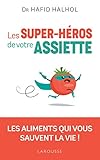 Les Super H%C3%A9ros De Votre Assiette
