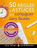 50 R%C3%A8gles Et Astuces Pour Conjuguer Sans Fautes