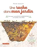 Une ruche dans mon jardin