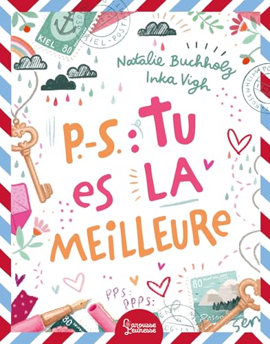 P.-S. : Tu es la meilleure