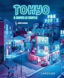 Tokyo à couper le souffle